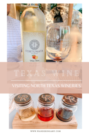 Texas Wine | Visiting North Texas Wineries